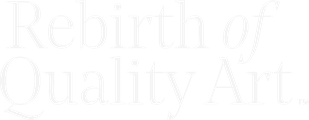 Rebirth of Quality Art